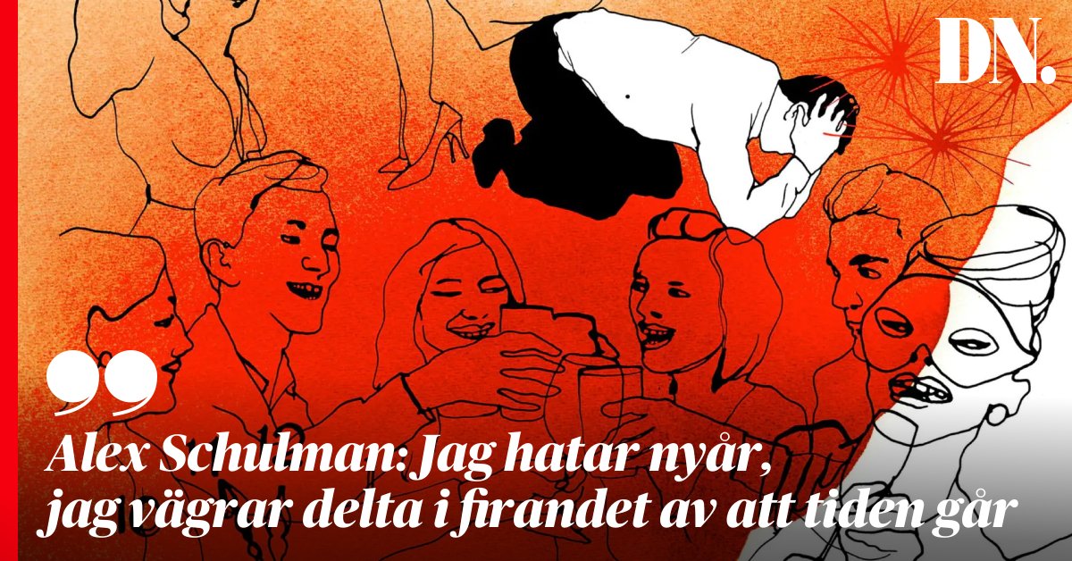 DNKultur's tweet photo. DN:s Alex Schulman: Jag hatar nyår – och jag vägrar delta i firandet av att tiden går.
https://t.co/LwMv1foAfV https://t.co/YBZEhS73vL