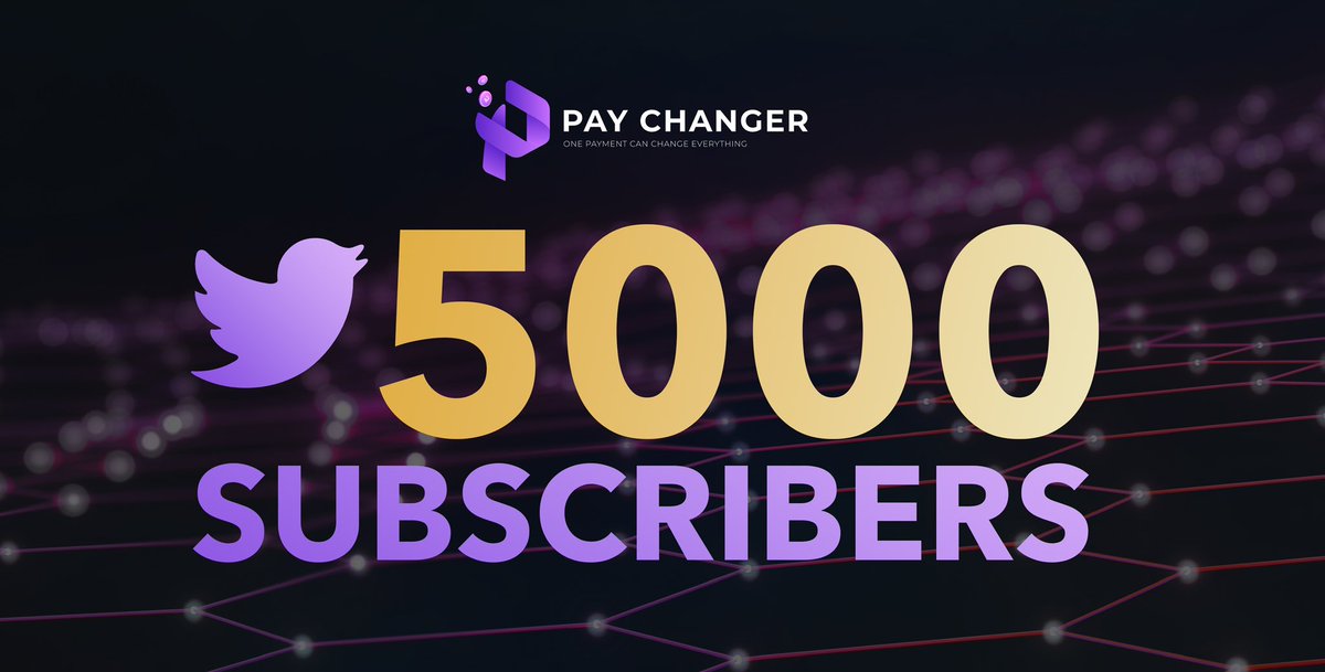 pay_changer's tweet photo. 🔥We are already 5,000!  
🚀Thanks to everyone who joined us! https://t.co/1xGjjpa113