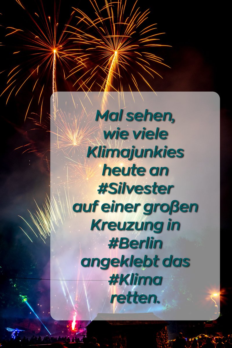 GutenMorgen701's tweet photo. Mal sehen, wie viele Klimajunkies heute an #Silverster auf einer großen Kreuzung in #Berlin angeklebt das #Klima retten.
#Weltklimahandel
#WEF https://t.co/9pAXlmuy0b