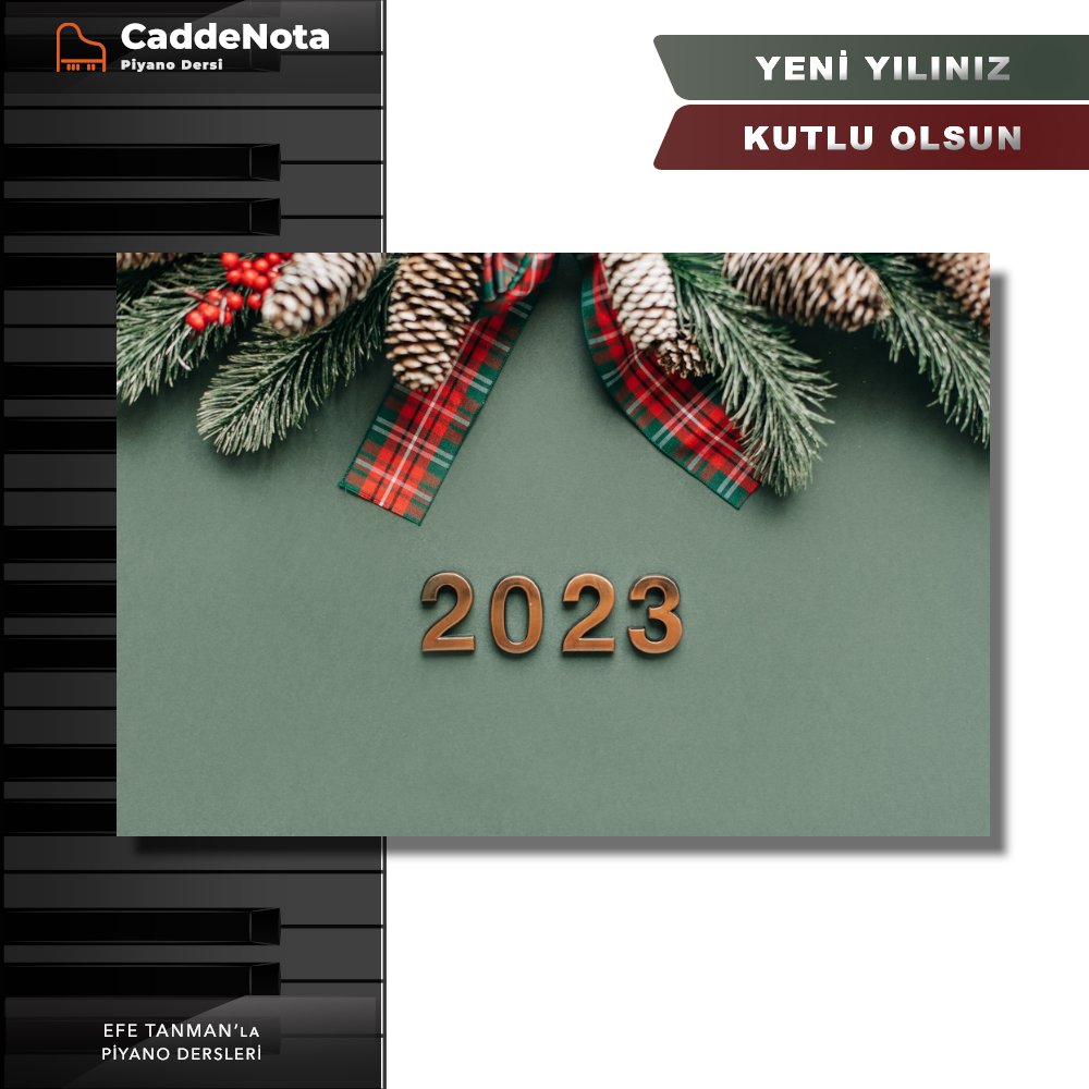 caddenota's tweet photo. 🎉🌲🎁🍾☃️🎊🎅
🎶 
#newyear #happynewyear #2023 #happynewyear2023 #caddenotaKids #caddenota #efetanman #org #hobi #klavye #piano #piyanist #pianist #piyano #mutluyıllar #hoşgeldin2023 #piyanodersi #müzik #nota #pianonotes #musicnotes https://t.co/DULiwc23s7