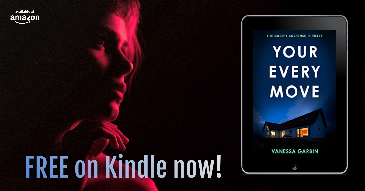 YOUR EVERY MOVE: A creepy suspense thriller by Vanessa Garbin FREE on Kindle now! An admirer who is very difficult to please... Amazon US: amazon.com/dp/B09RKM1S2Z/ Amazon UK: amazon.co.uk/dp/B09RKM1S2Z/ @thebookfolks #thrillerbooks #freebooks #freekindlebooks #PsychologicalThriller