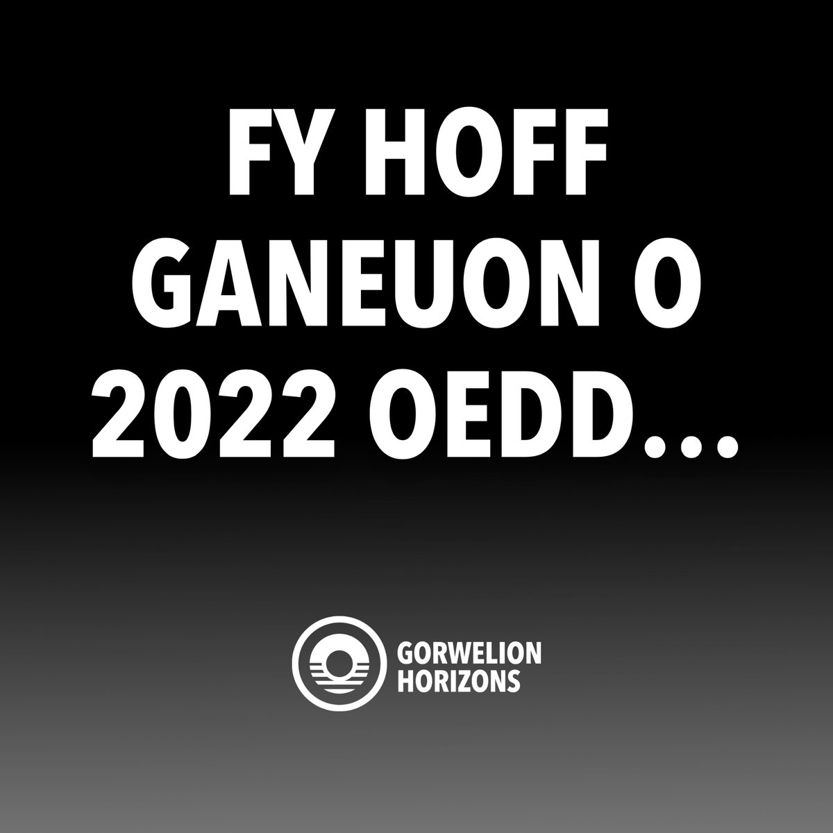 Horizons / Gorwelion tweet media