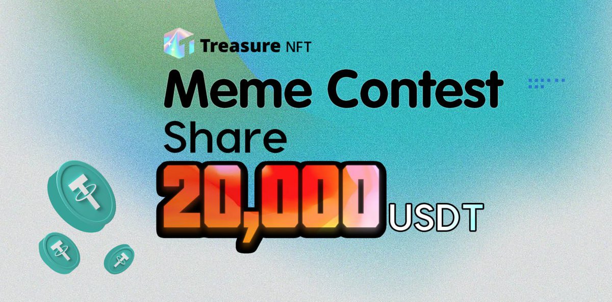 🎉Happy New Year! Come and Join #TreasureNFT Meme Contest To Share 20,000 USDT #Airdrop

Check the details👇
link.medium.com/t8kHy6eYcwb