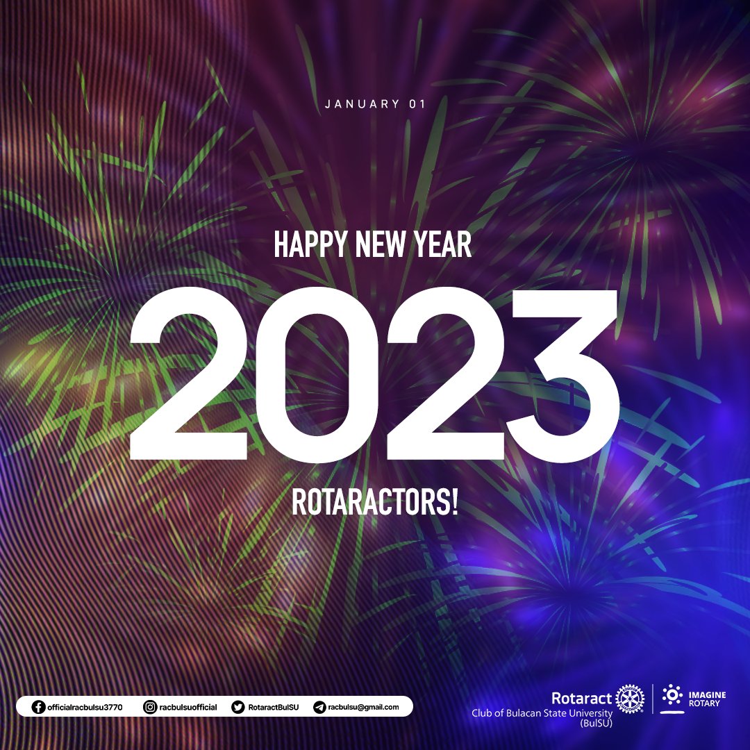 RotaractBulSU's tweet photo. 𝗛𝗮𝗽𝗽𝘆 𝟮𝟬𝟮𝟯, 𝗥𝗼𝘁𝗮𝗿𝗮𝗰𝘁𝗼𝗿𝘀!🎆

Another year to make a difference, another year to take up space and be better for the community. We are greeting everyone a Happy New Year! 🍾🎆 https://t.co/UK40jNVLRU
