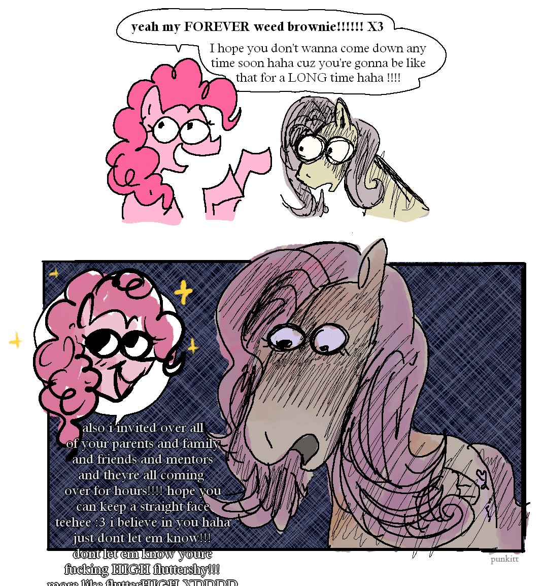 me and my bf were talking about fluttershy probably being terrible at smoking weed and that evolved into the idea of pinkie pie giving her the worst high in her life #mlp