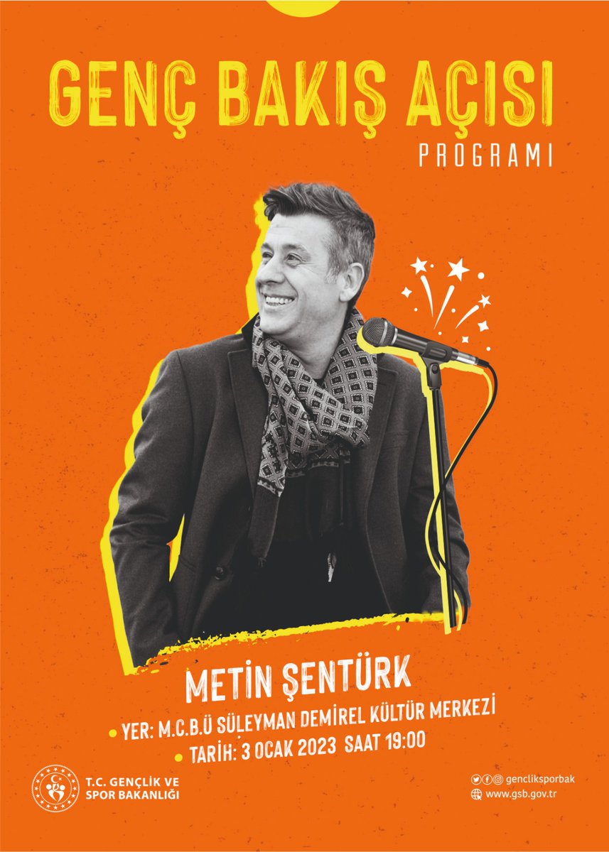 Ünlü sanatçı Metin Şentürk, "Genç Bakış Açısı" programı kapsamında Manisa’da gençlerimiz ile buluşuyor.
📍Celal Bayar Üniversitesi Süleyman Demirel Kültür Merkezi.
Tarih: 3 Ocak 2023 
🕖Saat 19:00