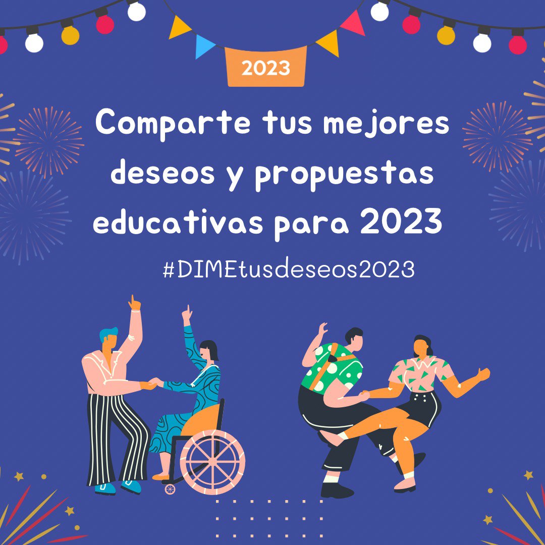 colectivoDIME's tweet photo. Al 2023 le pedimos una escuela inclusiva, que sea realmente de todos y todas, para todos y todas. 
¿Y tú? 
¿Qué deseo educativo le pides a 2023? 
#DIMEtusdeseos2023 https://t.co/Zh2lIEeWiD