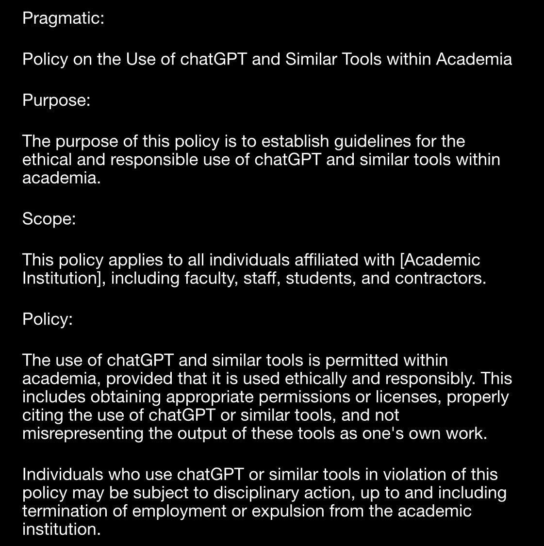 yliptical's tweet photo. @ass_deans Write two versions of a policy document for the use of chatGPT and similar tools within academia , one forbidding and the other more pragmatic https://t.co/iOBLhn32H9