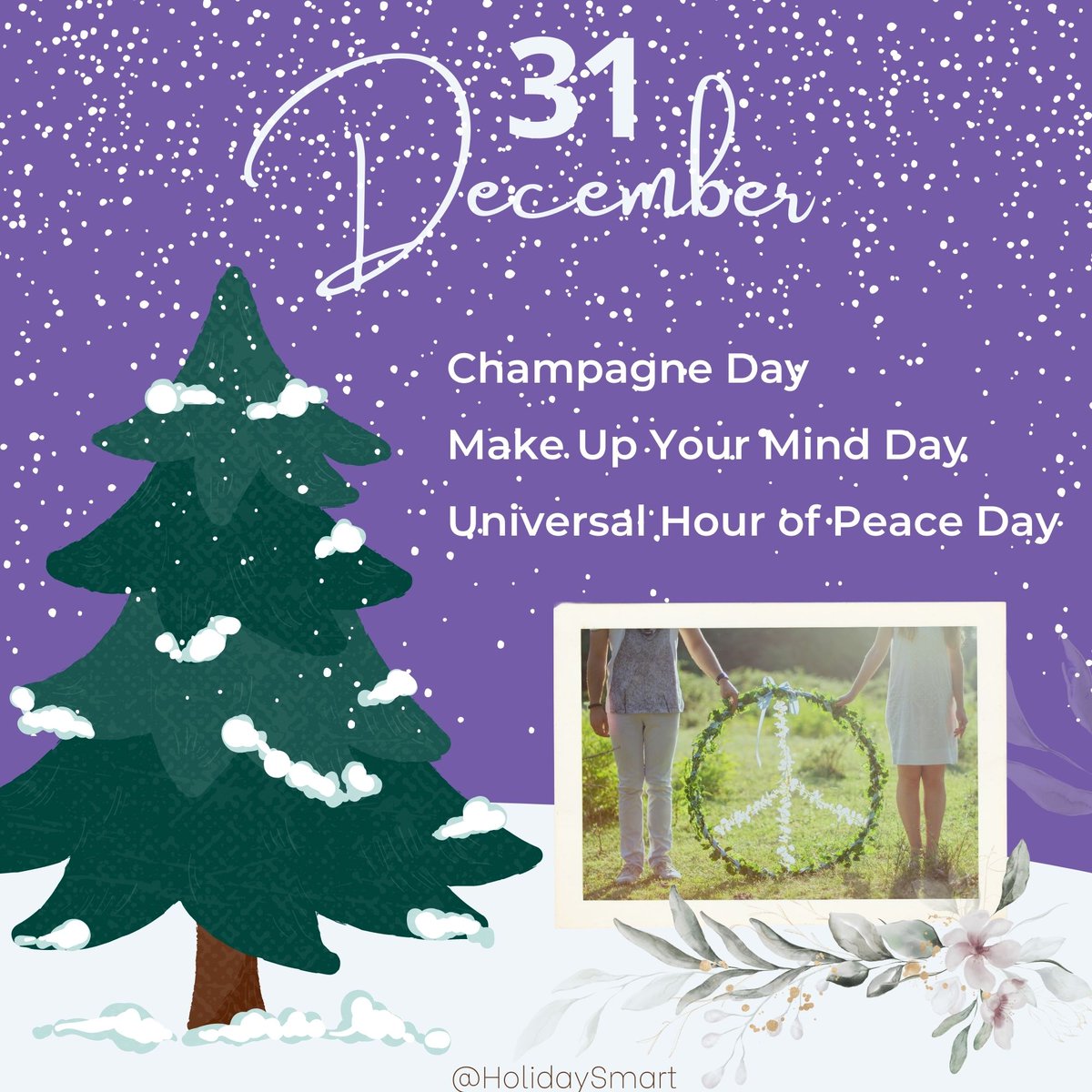 HolidaySmart's tweet photo. End the year with peace, mindfulness and champagne!
#ChampagneDay
#MakeUpYourMindDay
#UniversalHourofPeaceDay
#NewYearsEve

https://t.co/6AWlZwszZo

Don't miss your favorite holiday and stay up with the daily trends. Celebrate Daily Holidays Everyday! 
#HolidaySmart #December31 https://t.co/2oAV3m9rar