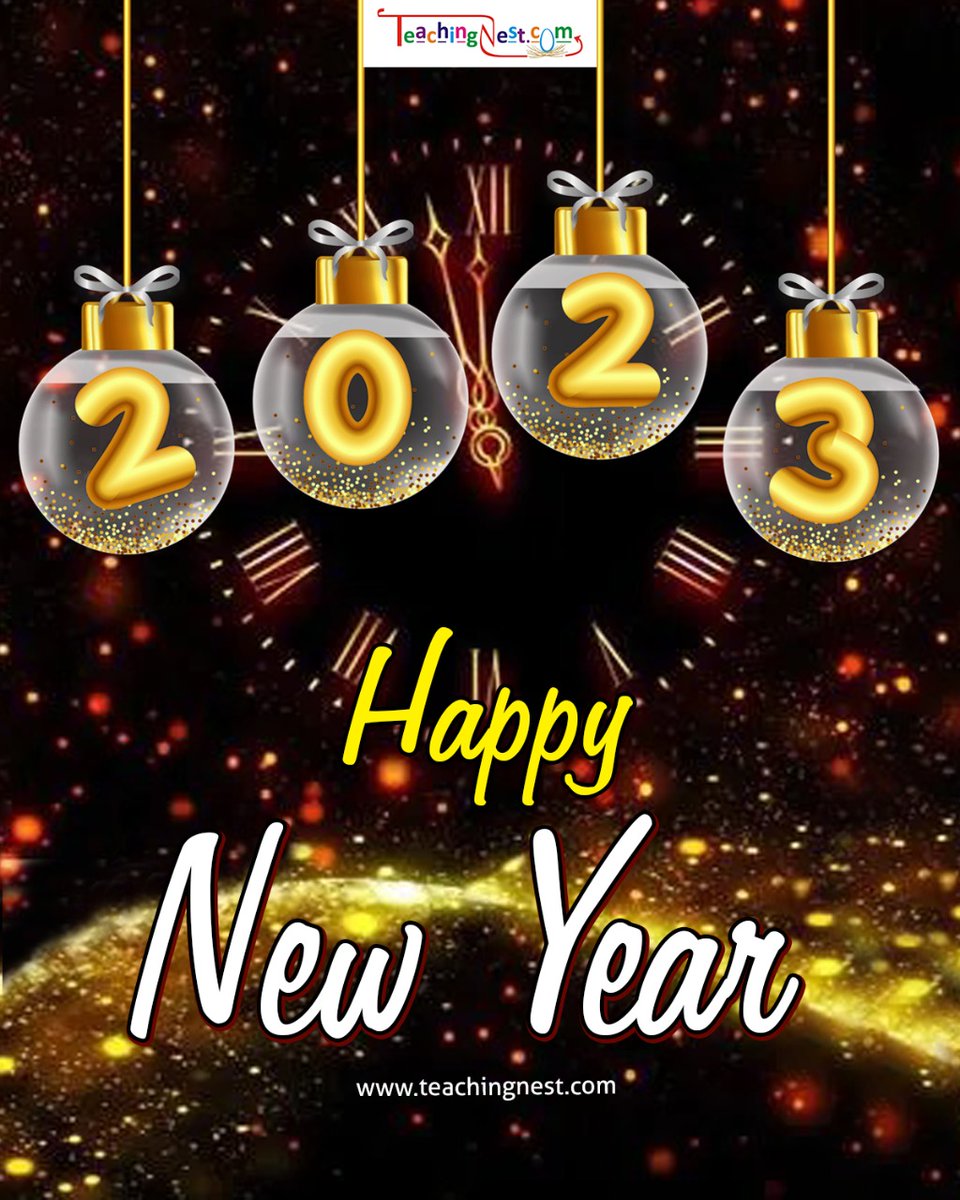 teachingnest's tweet photo. #HappyNewYear #NewYear #newyear2023 https://t.co/i439ItBjC5