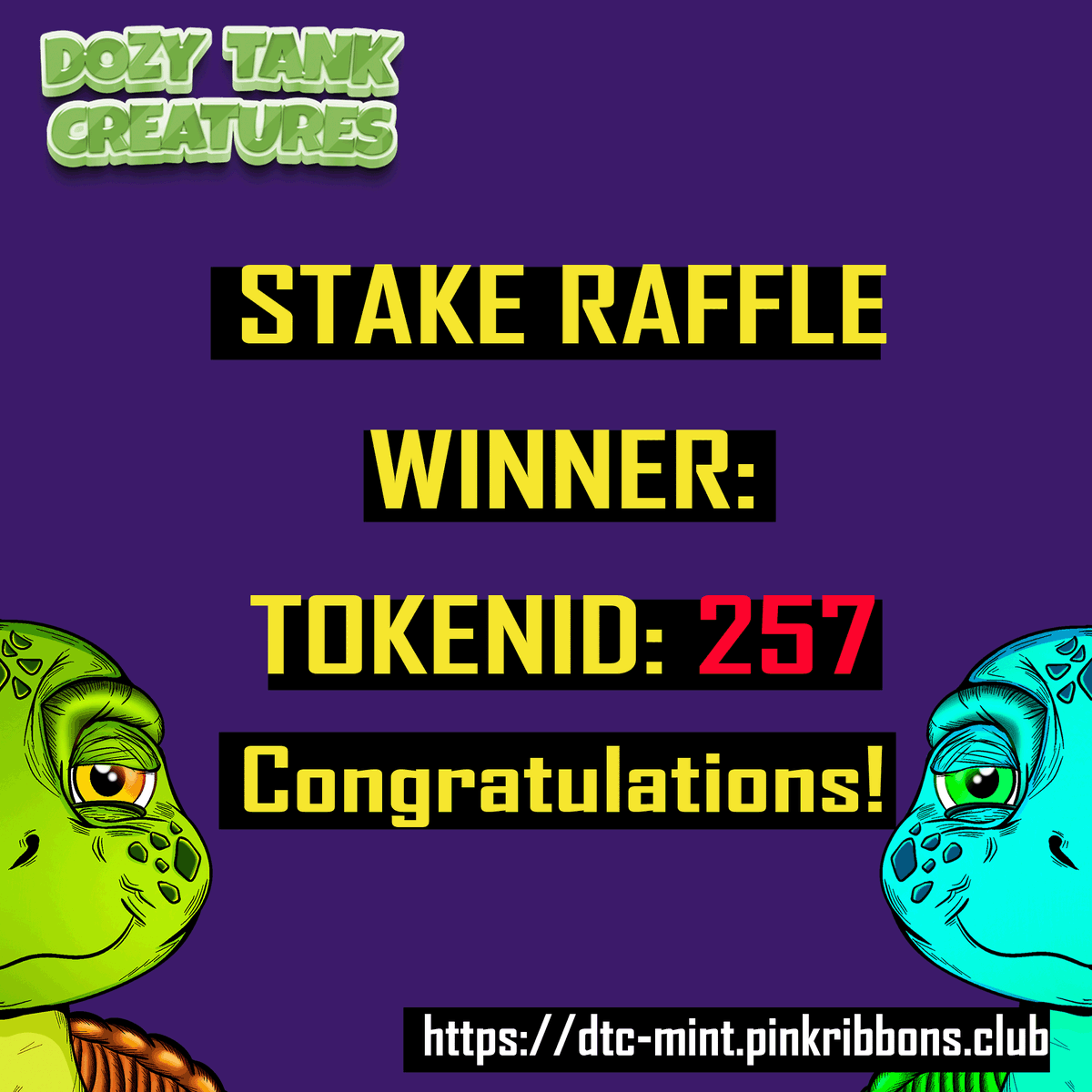 pinkribbonsclub's tweet photo. We have a winner!👇👇

TOKEN ID: 257 🍾🎀🚨
was drawn!

Congratulations! 

To all who were not lucky 
there will be another chance very soon!

#DozyTankCreatures https://t.co/PZzQe7AK23