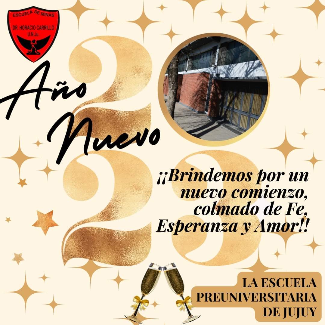 El Equipo directivo de Nuestra Institución tiene el agrado de hacerles llegar nuestro Anhelo de un Venturoso 2023, para toda la Comunidad educativa de nuestra querida Escuela de Minas "Dr. Horacio Carrillo" UNJu ❤️ 🖤 ❤️

#EscueladeMinas #UNJu #Jujuy
