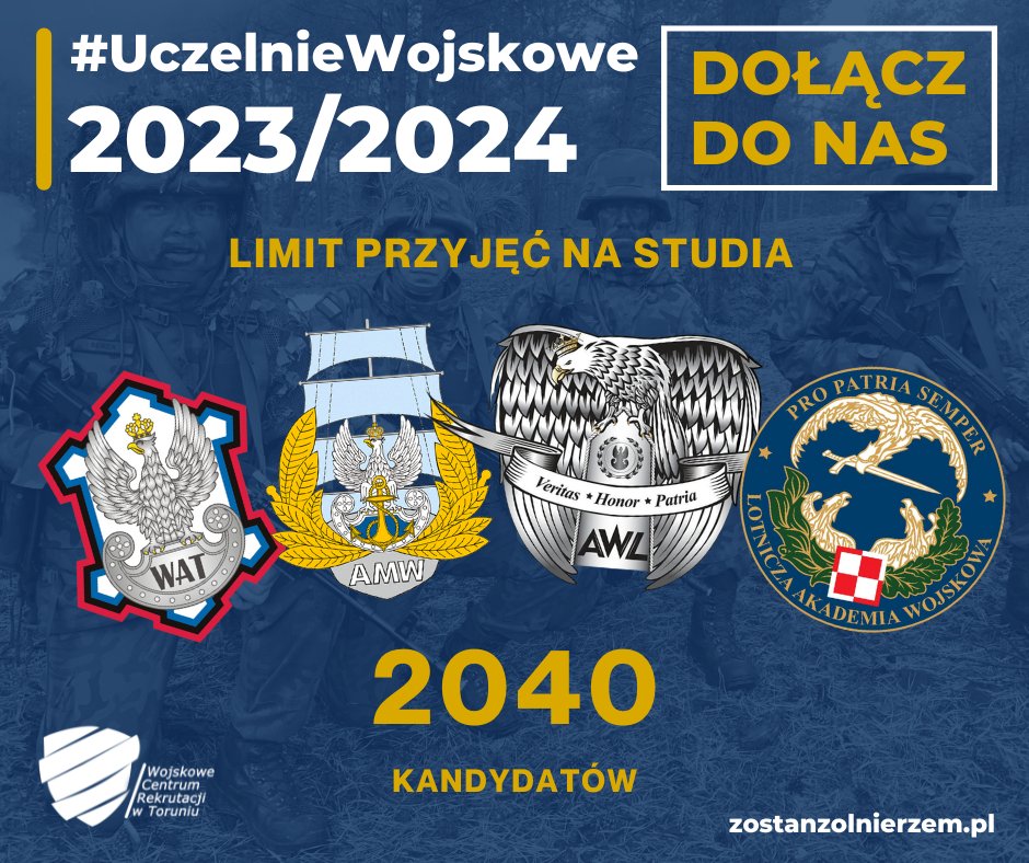 WCRTorun's tweet photo. 📢 #Kierunki #StudiaWojskowe
Poznaj limity przyjęć na studia w 2️⃣0️⃣2️⃣3️⃣ roku w uczelniach wojskowych na określonych kierunkach w:
✅#Akademia_MW
✅#LA_Wojskowa
✅#WAT_edu
✅#AWL_Wroc
informacje znajdziesz 👇👇
ℹ️ https://t.co/g0foAF4Jfp
ℹ️ https://t.co/iwmTWXNaNF
#WojskoPolskie https://t.co/h2dHHtnhr4