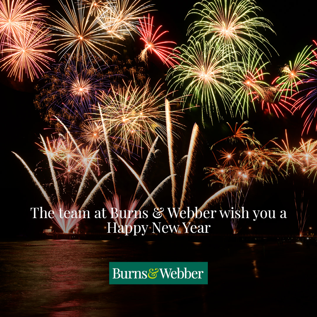 Happy New Year from all at Burns &amp; Webber!

We are open today until 4.00 pm and will reopen on Tuesday 3 January after the Bank Holiday. If you are thinking of moving in 2023 contact us to arrange an up-to-date market appraisal of your property. #BurnsandWebber #HappyNewYear