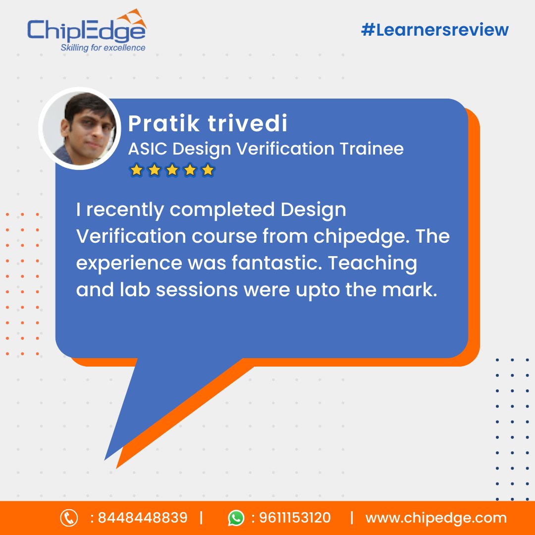 Thank you so much for your review Pratik ! We are so glad we could help you get one step closer to your career goals.
ChipEdge bridges the gap between dreams and reality to make sure you never fall back on your career.

#learnersreview #placementassistance #career #courses #vlsi