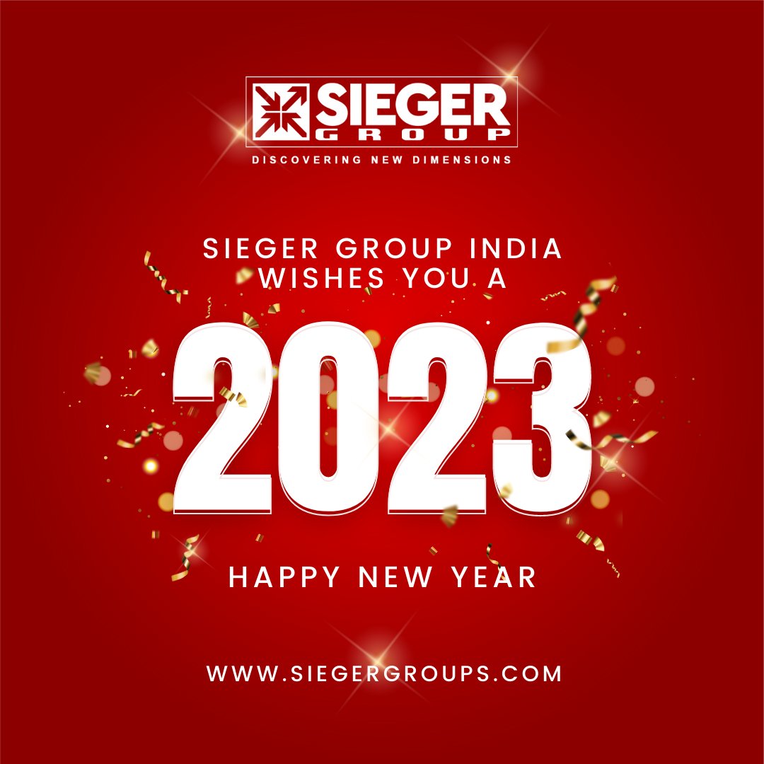 siegerindia's tweet photo. “Sieger Group Wishing you strength, endurance, courage and happiness throughout the year. May you have a joyous year ahead! Happy New Year 2023 .” https://t.co/4v2Vja8PDI