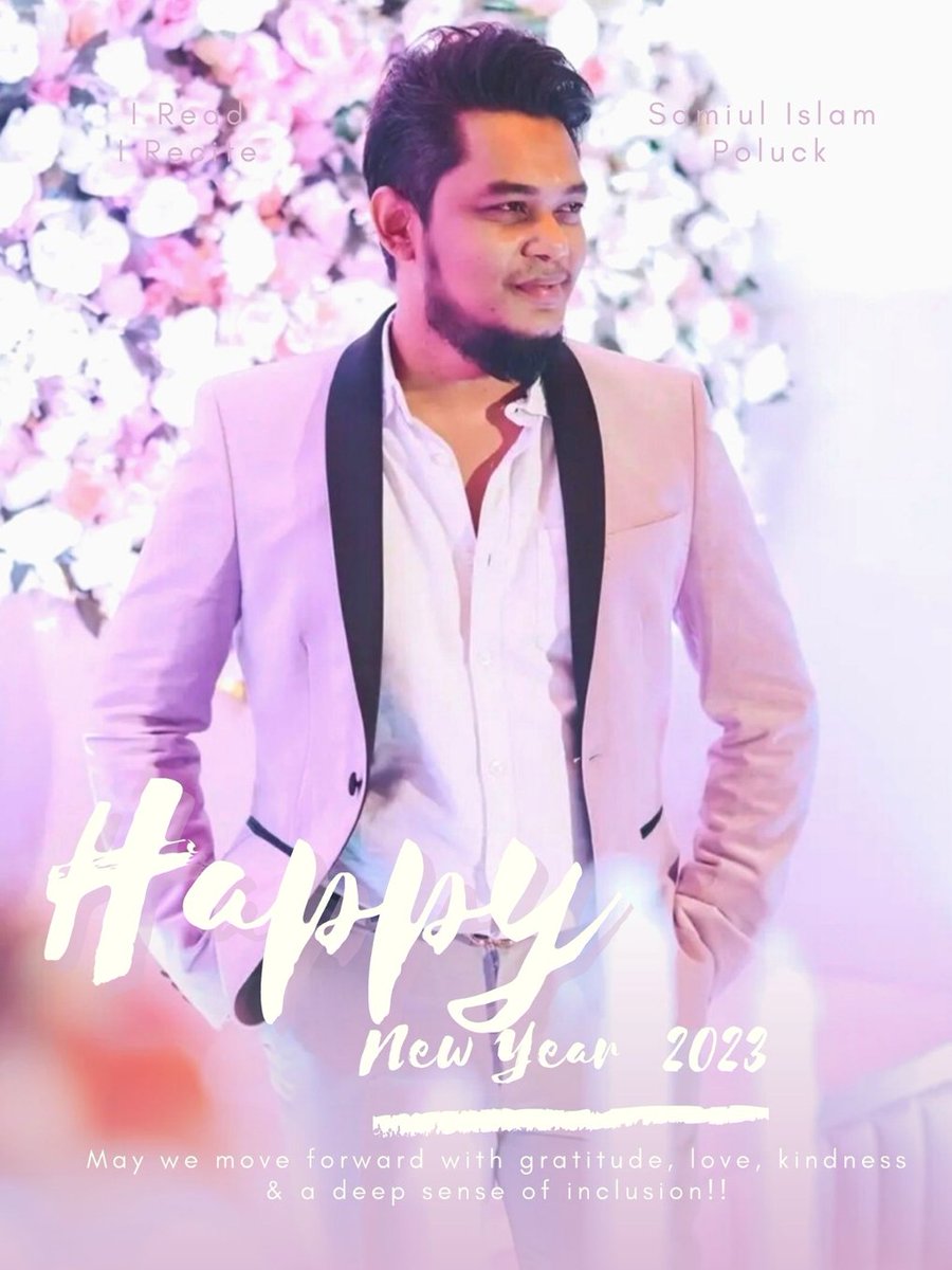 IslamPoluck's tweet photo. Dear Friends....
Happy New Year to all of us...May we move forward with gratitude, love, kindness &amp; a deep sense of inclusion!! 
I love you all ❤️😘🤲
#SamiulIslamPoluck #পোলাক #HappyNewYear https://t.co/5ot6U99oIz