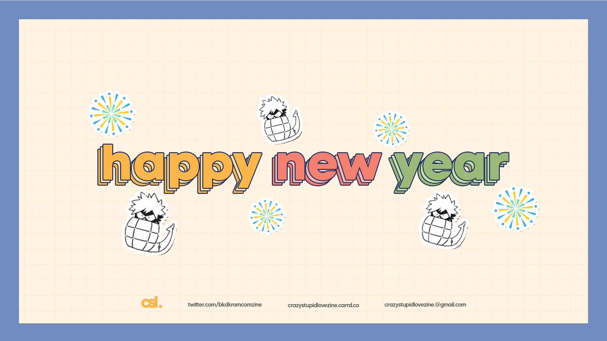 bkdkromcomzine's tweet photo. ๐งก๐ HAPPY NEW YEAR!
Here's to an awesome 2023!
#csl #crazystupidlovezine https://t.co/tGrxvKTBtT