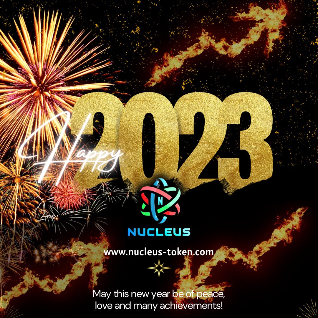 Happy New Year

Hello 2023
Be nice to us 🫰

#nucleustoken
