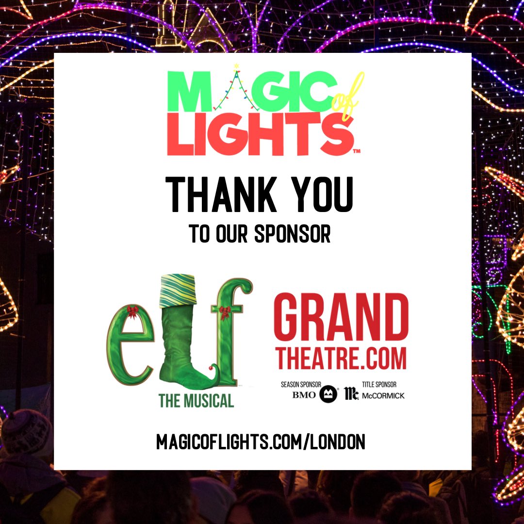 Congratulations to all the Elf: The Musical cast and crew on your successful run of shows at <a href="/thegrandlondon/">Grand Theatre</a>!

Thank you for being a great sponsor of our Magic of Lights show! 🤩

#ldnont #519london #519ldn #ldnontario #magicoflights #lightdisplay #ldnevents