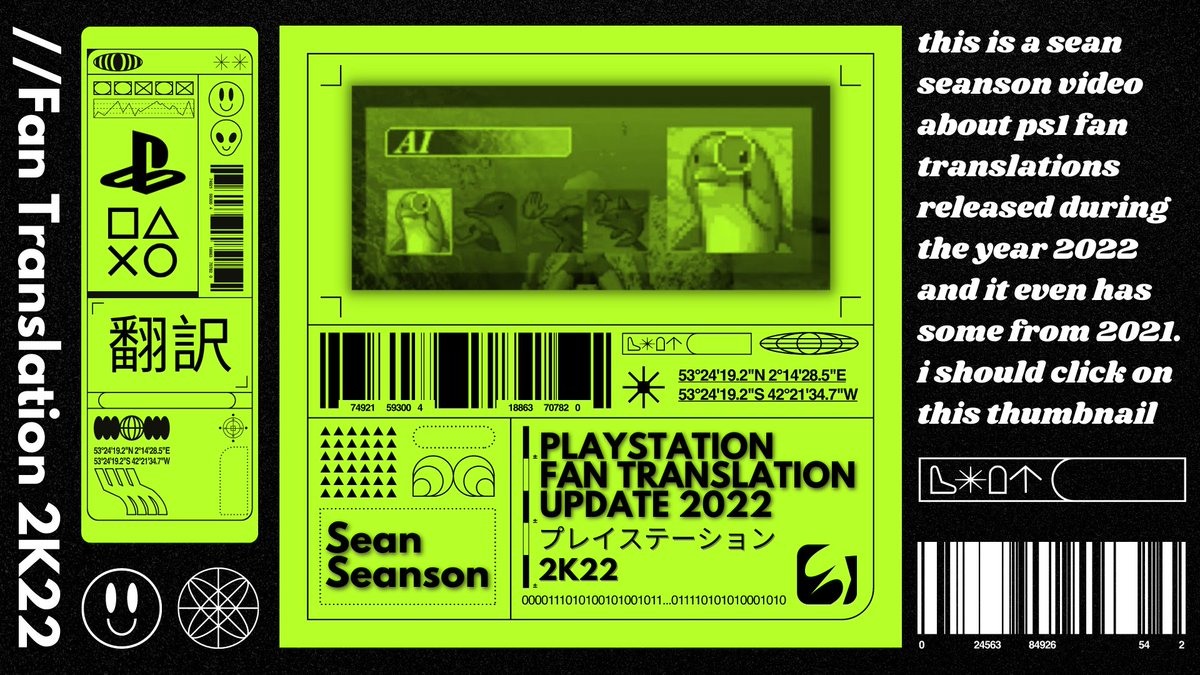 Seeing as it's the last day of the year and it's unlikely another one will drop today...

Here's a video covering all the PS1 Fan Translations released in 2022 (And also some from 2021 because they weren't in the last video on the topic) 

Hope you enjoy!

(Link below!)