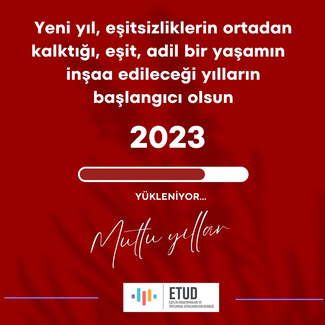 etud_sear's tweet photo. Yeni yıl, eşitsizliklerin ortadan kalktığı, eşit, adil bir yaşamın inşaa edileceği yılların başlangıcı olsun
#ETUD #Eşitlik https://t.co/sIj3Mfcttp