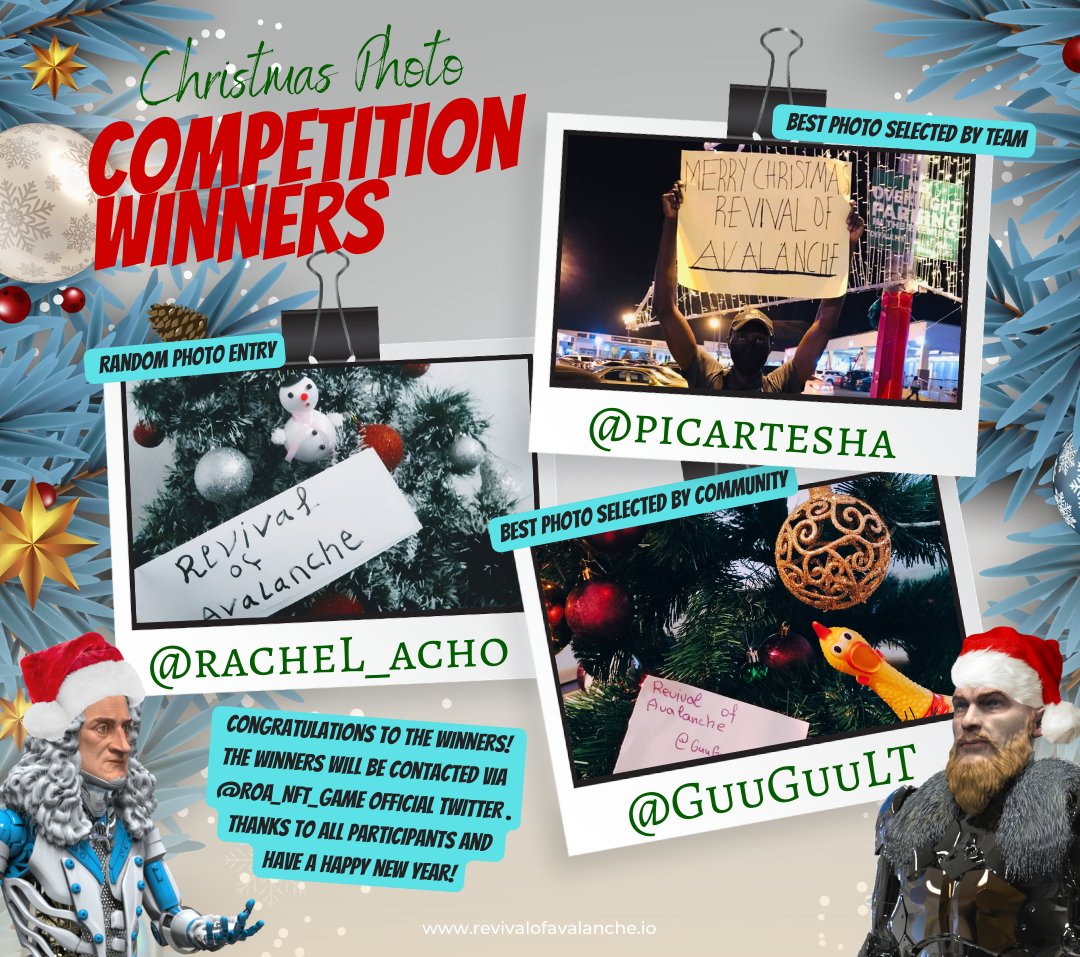 🏆The Revival of Avalanche #Christmas #Photo #Competition Winners

🎖️Random Photo Winner:
x.com/racheL_acho/st…

🎖️Photo Selected By Community Winner:
x.com/GuuGuuLT/statu…

🎖️Photo Selected By Team Winner:
x.com/picartesha/sta…

🎉#Congratulations to the #Winners!

#P2E