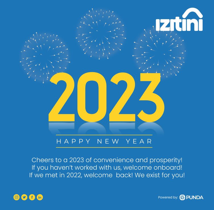 Izitini_com's tweet photo. Happy &amp; Prosperous 2023🎆! https://t.co/xSpZEBomnH