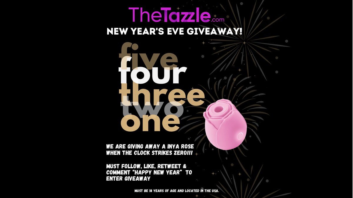 TheTazzle's tweet photo. New Year’s Eve Giveaway!
We are giving away a INYA Rose Vibe when the clock strikes zero!
Must Follow, Like, Retweet, & Comment “Happy New Year” To Enter.
Tag a friend that loves sex toys for extra chance to win!
1 lucky winner at 12:00am est.
🌹 https://t.co/DfrcmJB7GD https://t.co/mNS4m0xjXb