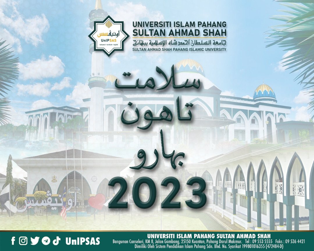 UNIPSASofficial's tweet photo. Selamat Tahun Baharu 2023.

Ikhlas daripada Naib Canselor dan seluruh warga UnIPSAS. https://t.co/pwlZ6uI9fC