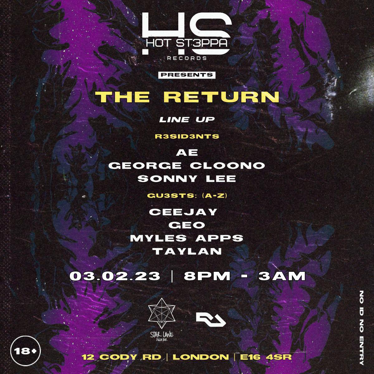 Hotst3ppa_'s tweet photo. HOTST3PPA: THE RETURN 

Here is the full lineup for our return to @lane_pizza 

Tickets are now on RA, follow the link in our bio 🎟️

Our 4 guests joining us will be making their HOTST3PPA Debuts, alongside our residents they will be bringing the finest beats 🔊👌🏼 https://t.co/VtRxvHfzGj