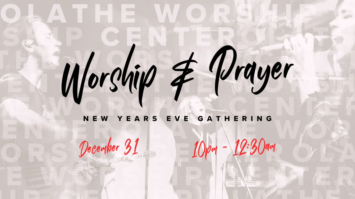 lifemissionKS's tweet photo. Tonight's the night! From 10pm-12:30am in the Olathe WC we will close out 2022 and celebrate the new year with praise, worship and prayer as we dedicate 2023 to the Lord. 

This in-person event will REPLACE our regular Saturday night service but will not be livestreamed. https://t.co/ZlsYkh7UuP