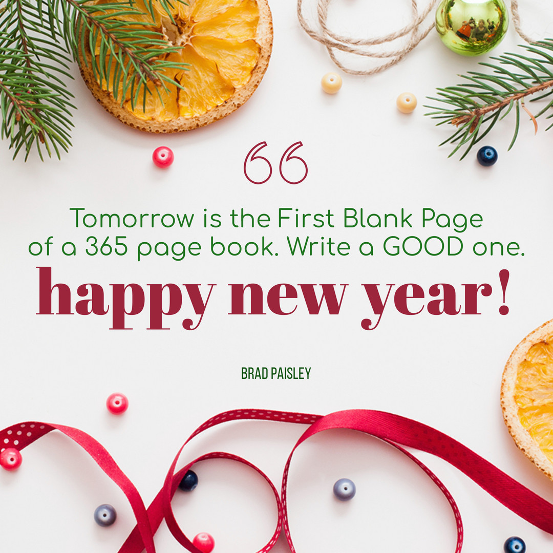 HeartmanLisa's tweet photo. I don't think I could have said it any better. A new year brings new opportunities to write your own story. Write a great one for yourself! Happy New Year. https://t.co/0funz3zJOd