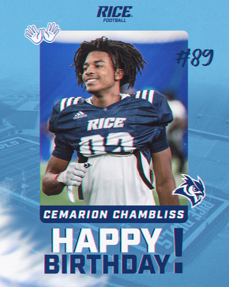 RiceFootball's tweet photo. Happy Birthday Cemarion Chambliss 🥳🎂

#GoOwls👐 x #RFND https://t.co/yiHXUsFbj8