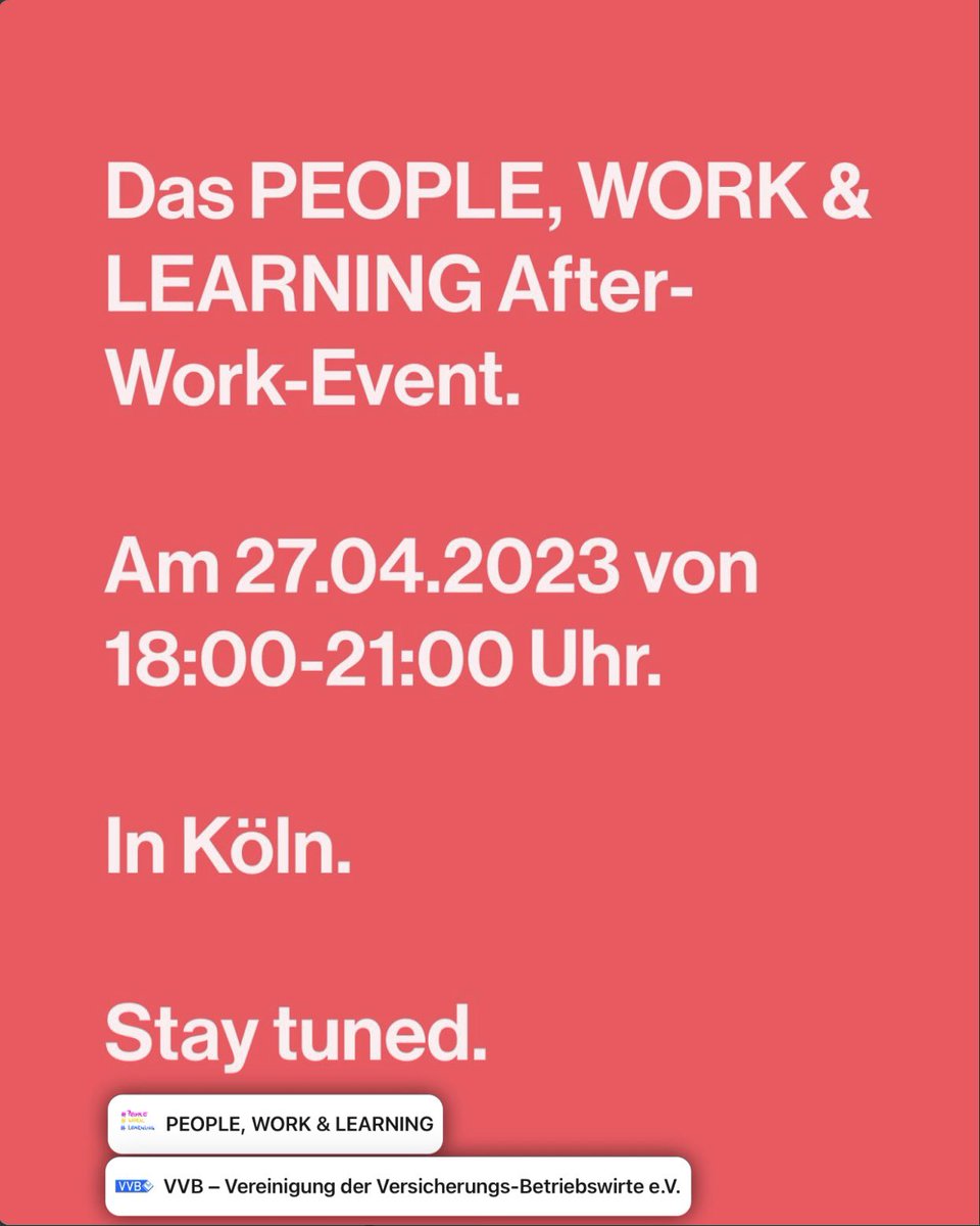 #allewollendabeisein :)

Damit Ihr nichts verpasst  

PEOPLE, WORK &amp; LEARNING 
linkedin.com/company/people… und 

VVB  
linkedin.com/company/vvb-ve…

Das After-Work-Event.

Am 27.04.2023 von 18:00-21:00 Uhr.

In Köln.

#staytuned #peopleworklearning #vvbalumni #besserzusammen #newwork
