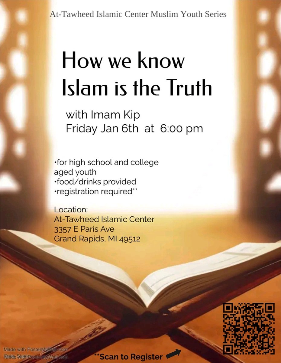 MichiganUmmah's tweet photo. "How we know #IslamistheTruth" #AtTawheedIslamicCenter: Assalamu Alaikum
Please register for next week's #youthprogram (flyer and registration link below).
Friday, Jan 6 at 6 pm.
Food and drinks provided!
(For High School and/or College age youth)
https://t.co/65dTJ5Duw1 https://t.co/oAbuxnV6Oa