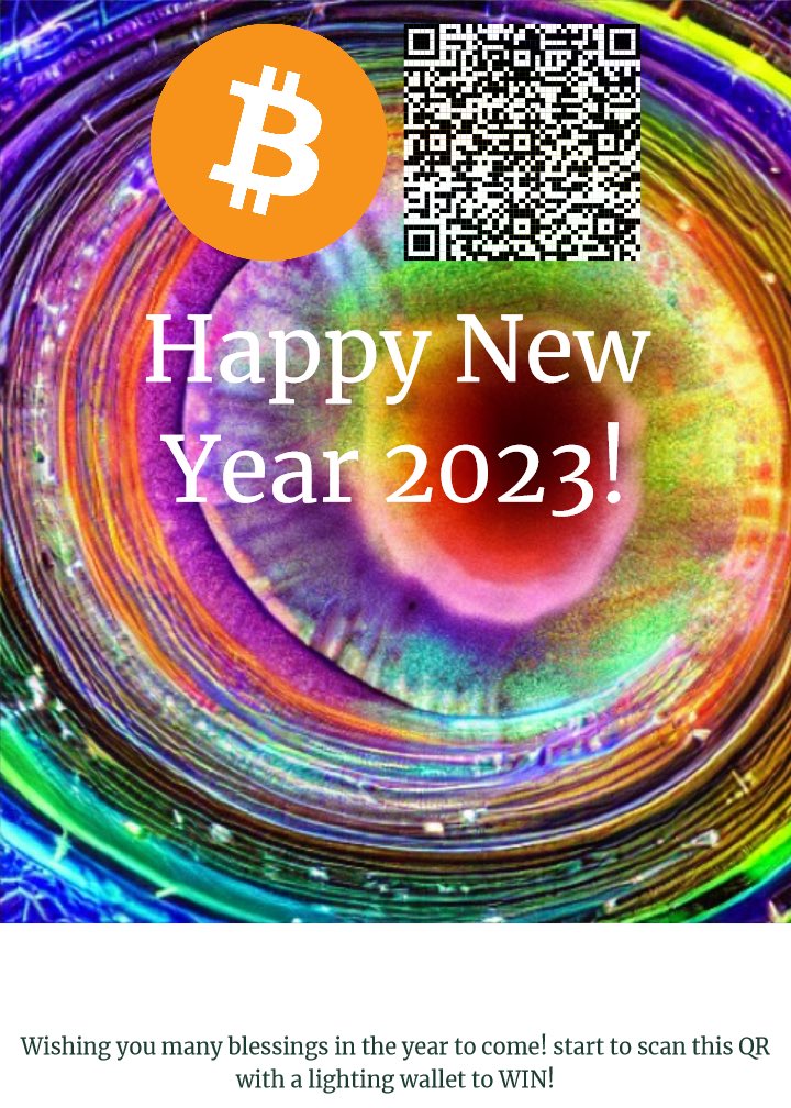BitcoinMuseum's tweet image. Happy New Year 2023!✨🙏🎆who’s is faster⚡️⚡️⚡️⚡️⚡️ you got it? If you go to the museum you can found a other card with 23000sats⚡️🎁✨