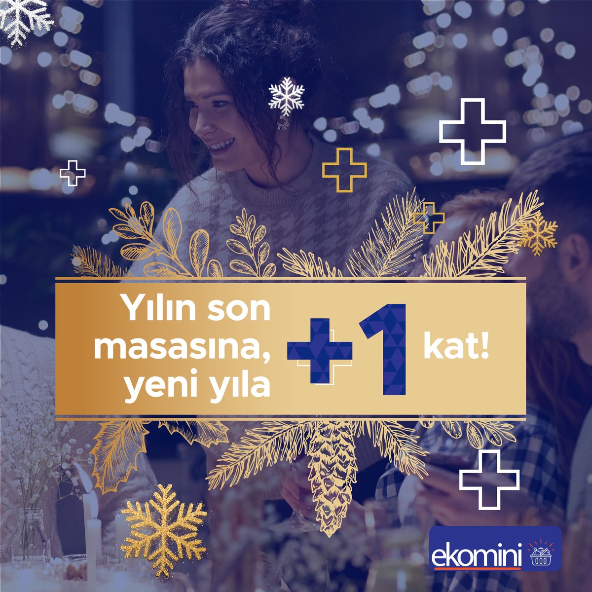 🎄Yılın son masasına, yeni yıla +1 kat!

#Ekomini