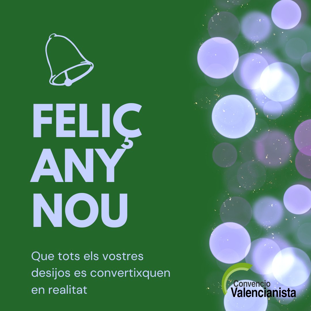 ConvencioVal's tweet photo. 🍾Des de Convencio vos desigem un prosper ninou. Que tots els vostres somis es convertixquen en realitat. https://t.co/yYBFYbGjPq