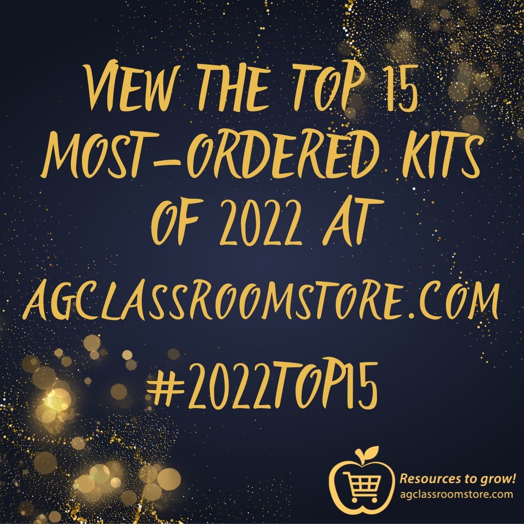 resourcestogrow's tweet photo. View our most-ordered kits of 2022 by visiting https://t.co/9O284iBh0R. Thanks for the amazing year! 

#2022top15 #classroomreadykits #webringagtotheclassroom #agclassroomstore #resourcestogrow #agliteracy https://t.co/ZhmSyPjNfk
