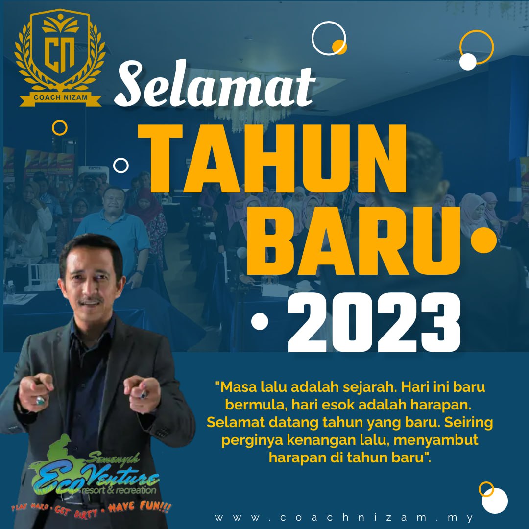 CoachNizam's tweet photo. SELAMAT MENYAMBUT TAHUN BARU 2023!

“Semoga tahun yang akan datang ini dimuliakan seperti yang kita semua inginkan. Jadikan tahun ini lebih BERMAKNA dari sebelumnya dengan mencapai MATLAMAT dan IMPIAN"

#coachnizam https://t.co/yeoe6YZvyH