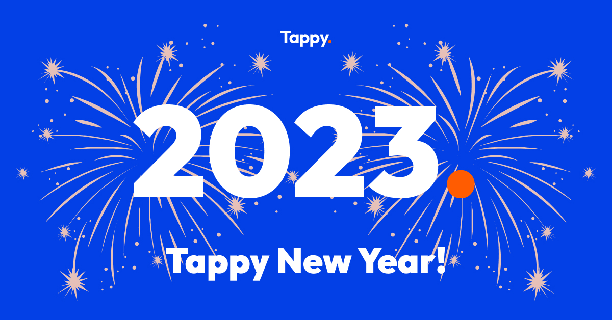 tappy_cc's tweet image. Tappy team wishes you a Tappy New Year!

Great things are coming in 2023! Stay tuned and Tap in!