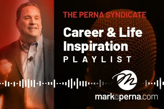 MarkPerna's tweet photo. Here are 5 quick episodes from #ThePernaSyndicate to motivate your life and career journey as we approach 2023! https://t.co/eNLrgM36ga  #NewYear #Inspiration #Motivation https://t.co/bNZaoU9TfX