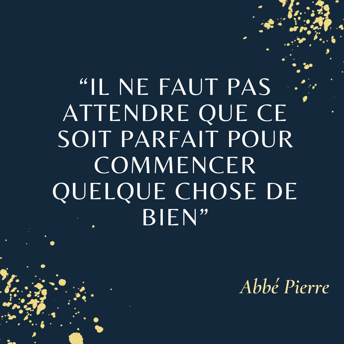 VEspadinhaLangu's tweet image. #citation du jour
"Il ne faudra pas attendre que ce soit parfait pour commencer quelque chose de bien"
Abbé Pierre
#MBAMCI #abbepierre