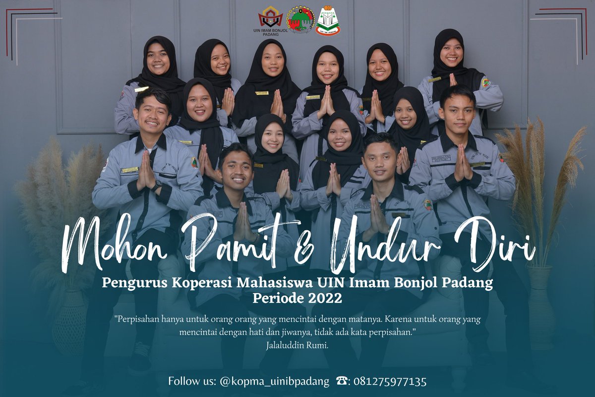 Hallo Kopmania👋🏻
Pengurus Koperasi Mahasiswa UIN Imam Bonjol Padang Periode 2022.
"Mohon Pamit &amp; Undur Diri"
Terima kasih untuk senior, dan juga kopmania yang turut serta membantu dalam kepengurusan ini✨️🙏
#terimakasih2022