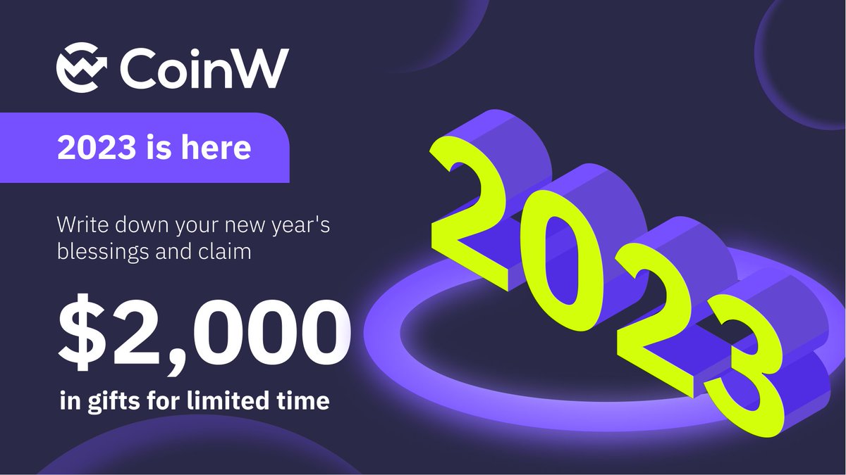 CoinW (@coinwofficial) on Twitter photo 🎉🎉2023 is here
#HappyNewYear2023
❤️Usher in the new year with #CoinW, $2,000 in giveaway is waiting for you!
✅Follow <a href="/Coinw_exchange/">jus773s71ng</a>
✅RT & tag 3 friends with new year's blessings
💰100 lucky participants will share $2,000 prize pool
👉Join here:gleam.io/eLCQ6/2023-air… 🎉🎉2023 is here
#HappyNewYear2023
❤️Usher in the new year with #CoinW, $2,000 in giveaway is waiting for you!
✅Follow <a href="/Coinw_exchange/">jus773s71ng</a>
✅RT & tag 3 friends with new year's blessings
💰100 lucky participants will share $2,000 prize pool
👉Join here:gleam.io/eLCQ6/2023-air…