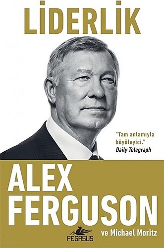 📚#PlaseÖneriyor📚
Alex Ferguson: Liderlik
"Benim işim, insanlara imkansız diye bir şey olmadığını anlatmaktı. Lider ile yönetici arasındaki fark, tam da budur." #AlexFerguson