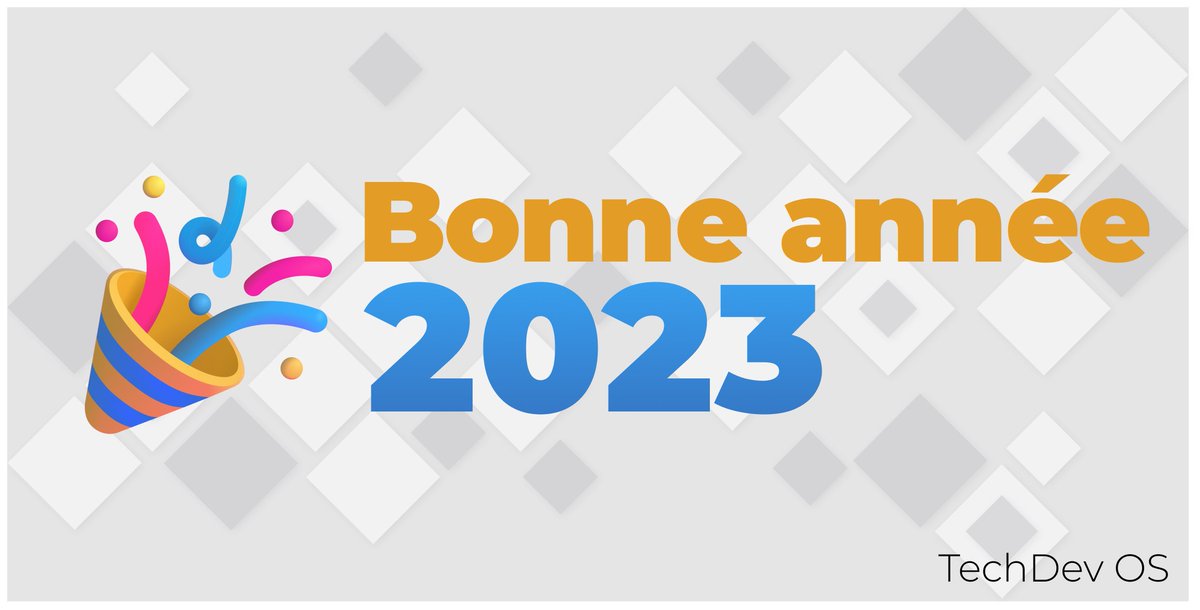 TechDevOS's tweet image. Bonne année ! 🎉
» L'équipe de TechDev OS vous souhaite une bonne année 2023 !
» Nous avons plein de projets prévus pour 2023, nous espérons qu'ils seront à la hauteur de vos attentes.
A très bientôt pour continuer l'aventure ! 🍃