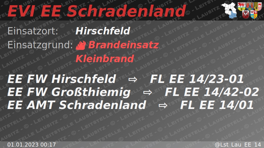 🚨 01.01.2023 00:17 🔥 B:Klein 🌐 Hirschfeld 🚒 ⇨ FW Hirschfeld, FW Großthiemig