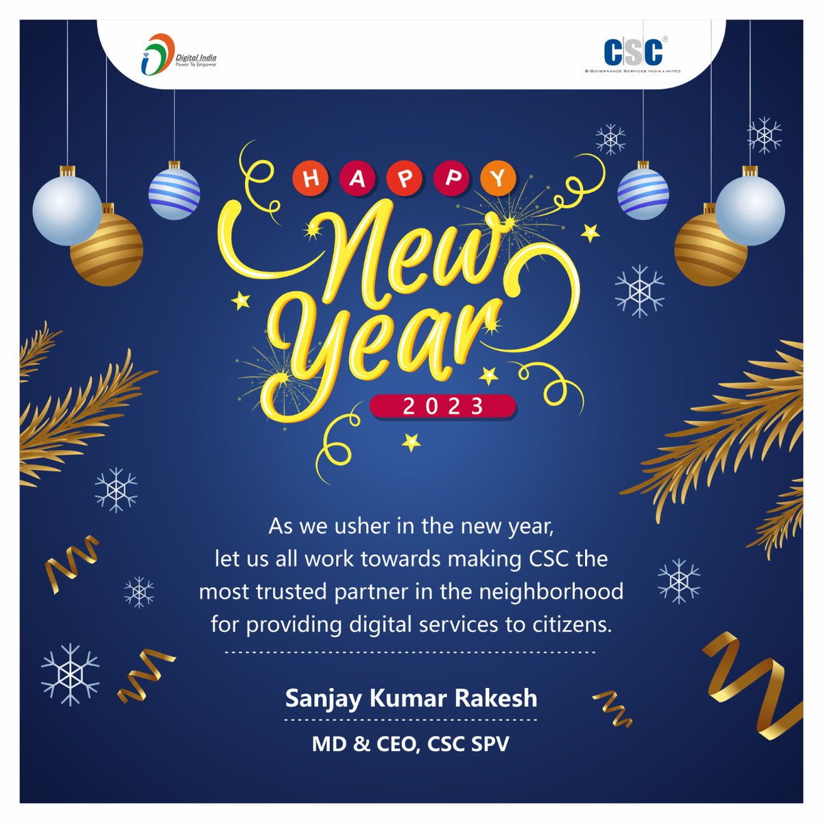 #HappyNewYear2023 to all in #CSC family. Let all of us work together to make #CSC  a trusted household name for every citizen - #rural or #urban. <a href="/CSCegov_/">CSCeGov</a> <a href="/cscacademy/">CSC Academy</a> <a href="/CSCeStore/">CSC Grameen eStore</a> <a href="/wifichoupal/">CSC Wi-Fi Choupal</a>